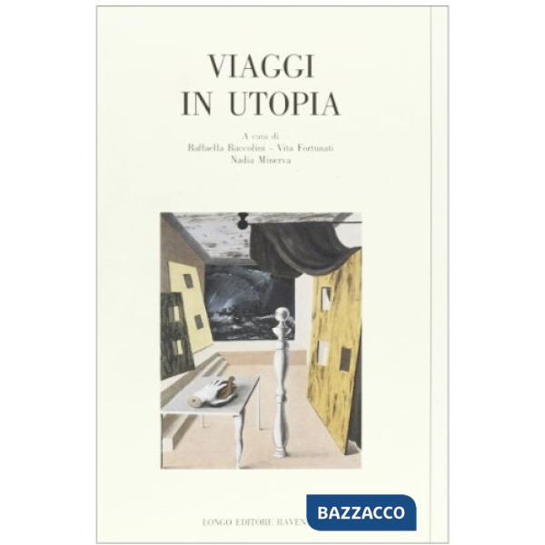 Viaggi in utopia