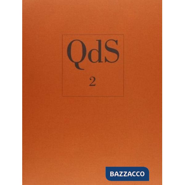 QdS. Quaderni di soprintendenza. Quaderni della Soprintendenza per i beni ambien