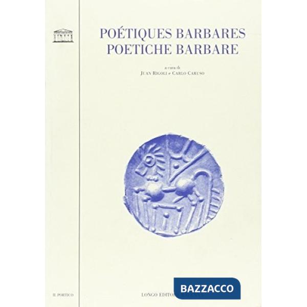 Poetiche barbare-Poétiques barbares
