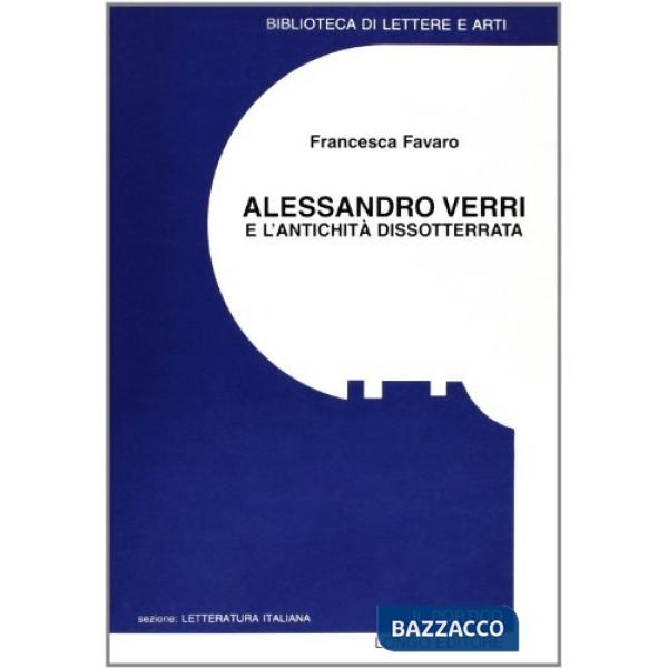 Alessandro Verri e l'antichità dissotterrata