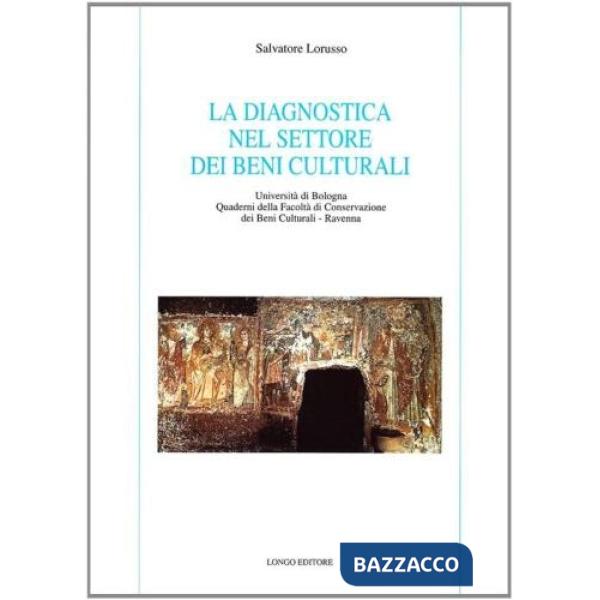 Diagnostica nel settore dei beni culturali (La)