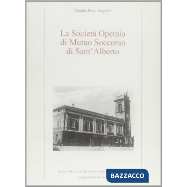 Società operaia di mutuo soccorso di Sant'Alberto (La)