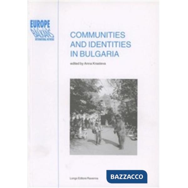 Communities and identities in Bulgaria