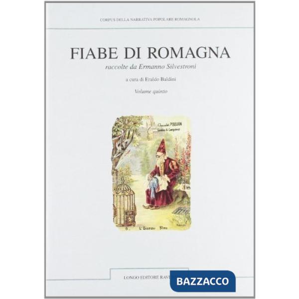 Fiabe di Romagna raccolte da Ermanno Silvestroni. Vol. 5