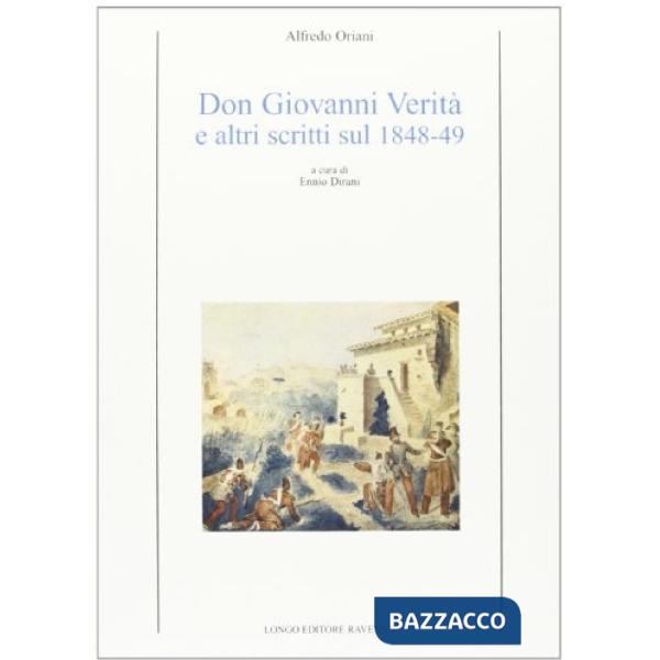 Don Giovanni Verità e altri scritti sul 1848-49