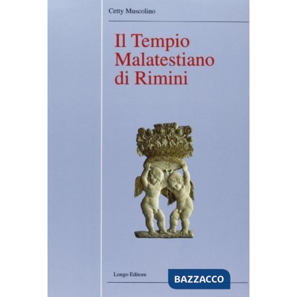 Tempio malatestiano di Rimini (Il)