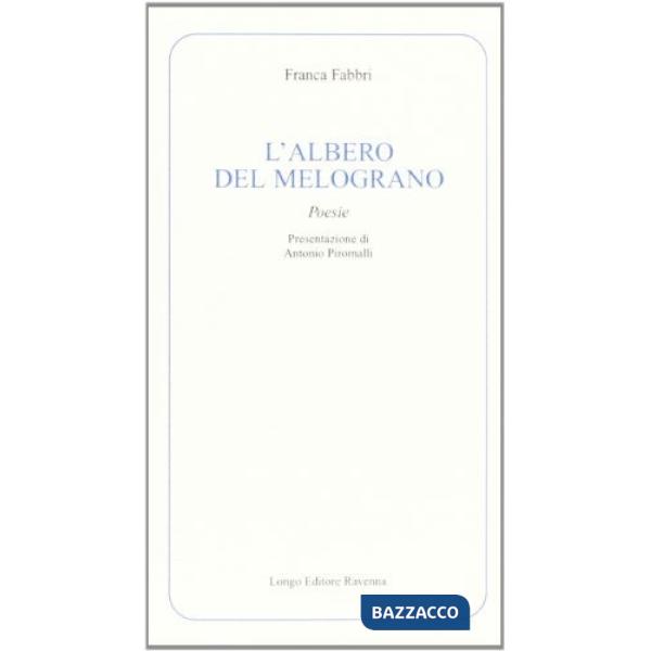 Albero del melograno (L')