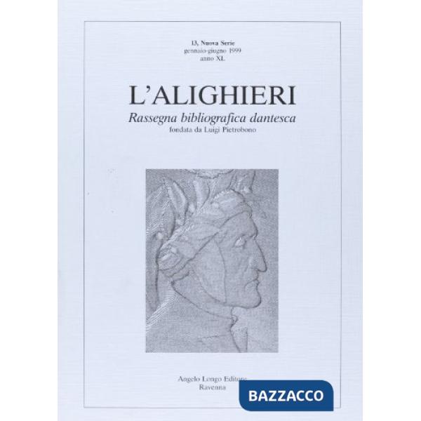 Alighieri. Rassegna bibliografica dantesca (L'). Vol. 13
