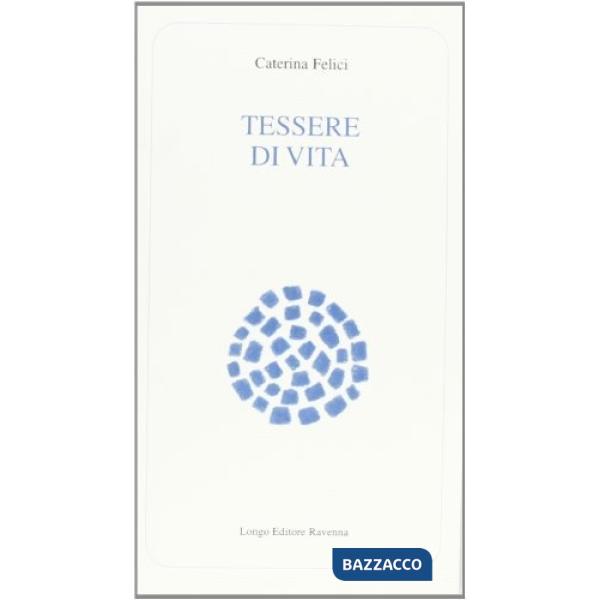 Tessere di vita