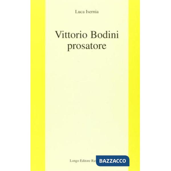 Vittorio Bodini prosatore