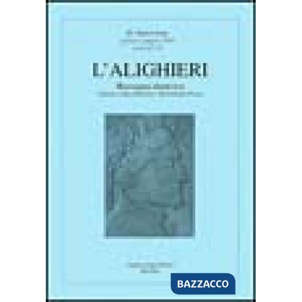 Alighieri. Rassegna dantesca (L'). Vol. 25