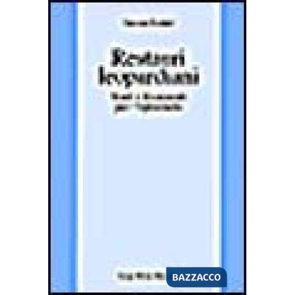 Restauri leopardiani. Studi e documenti per l'Epistolario