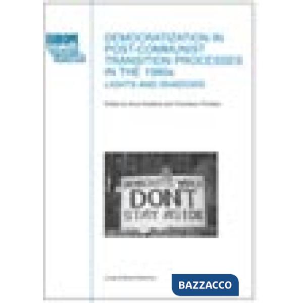 Democratization in post-communist transitions processes in the 1990s. Lights and shadows