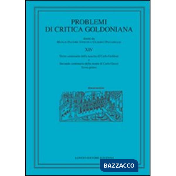 Problemi di critica goldoniana. Numero speciale. Vol. 14