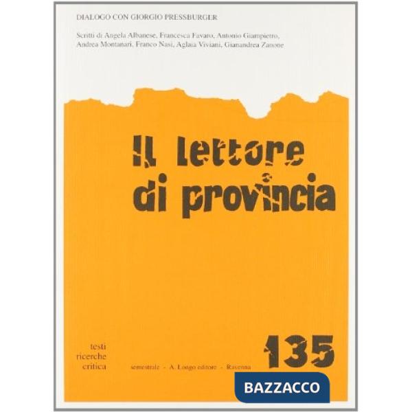 Lettore di provincia (Il). Vol. 135