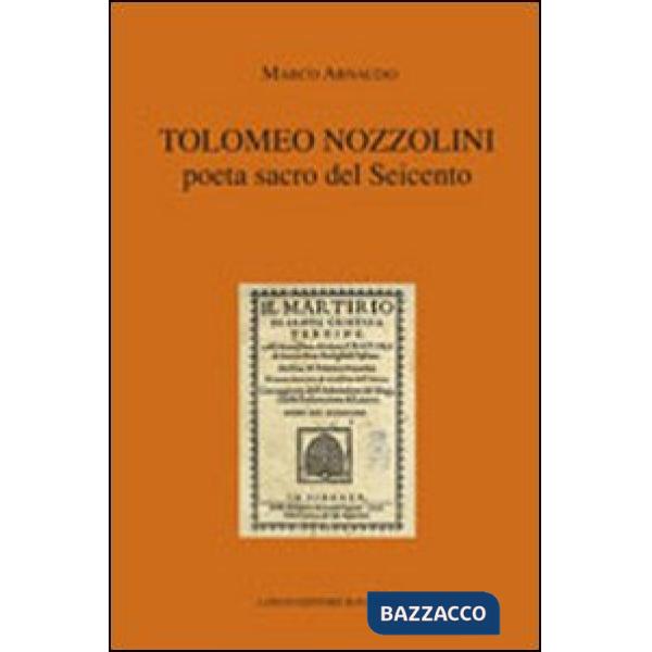 Tolomeo Nozzolini poeta sacro del Seicento