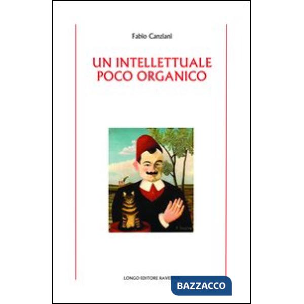 Intellettuale poco organico (Un)