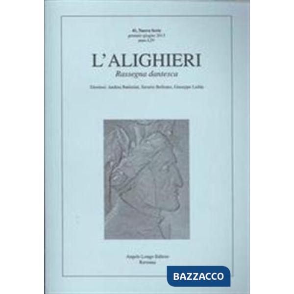 Alighieri. Rassegna dantesca (L'). Vol. 41