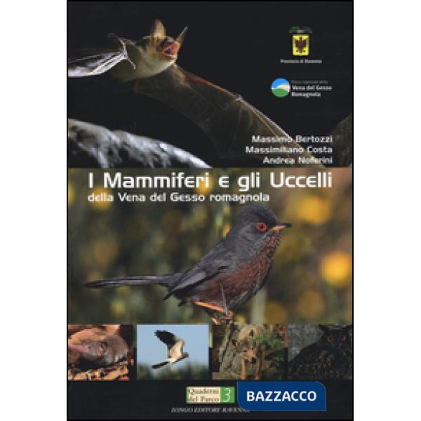 Mammiferi e gli uccelli della vena del Gesso romagnola (I)
