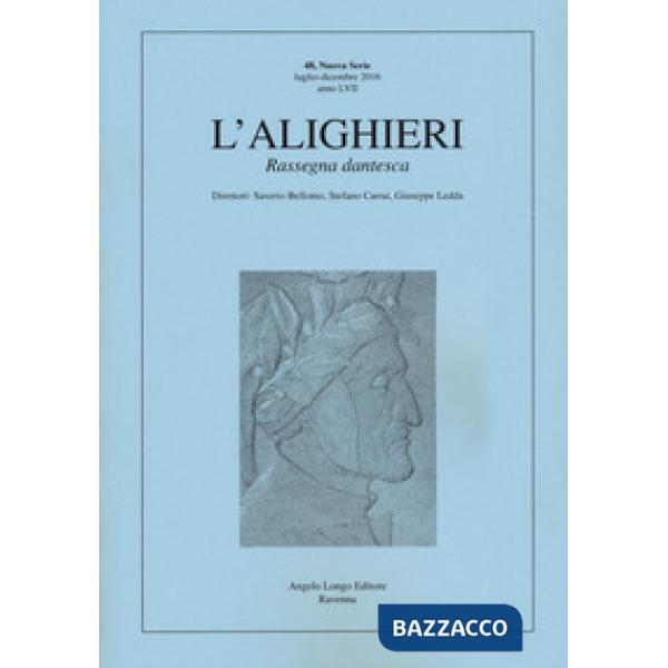 Alighieri. Rassegna dantesca (L'). Vol. 48
