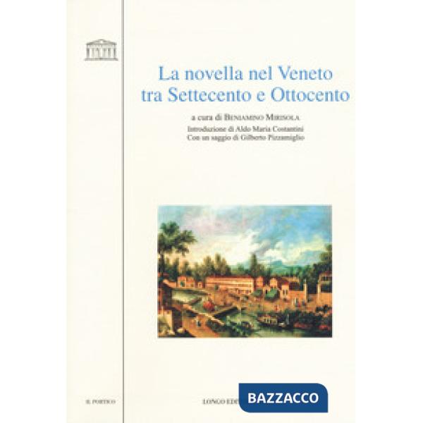 Novella nel Veneto tra Settecento e Ottocento (La)