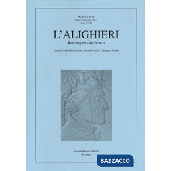 Alighieri. Rassegna dantesca (L'). Vol. 50