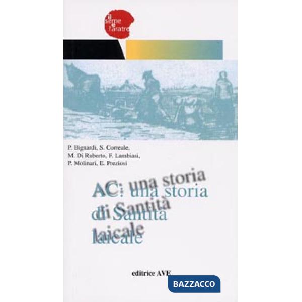 AC: una storia di santità laicale
