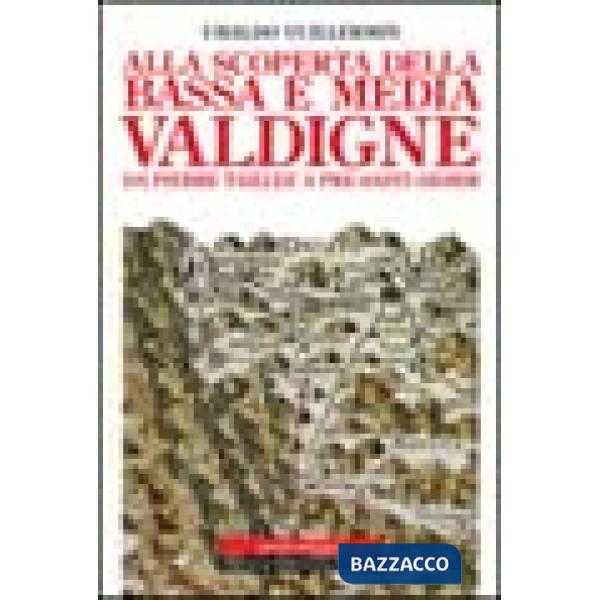 Alla scoperta della bassa e media Valdigne da Pierre Taillée a Pré-Saint-Didier