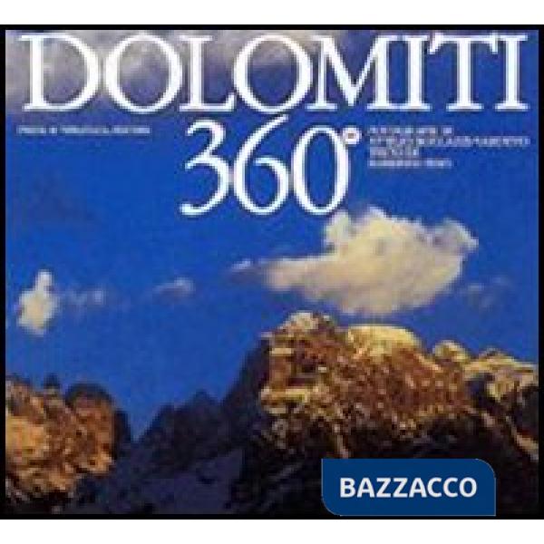 Dolomiti 360°. Ediz. italiana e inglese
