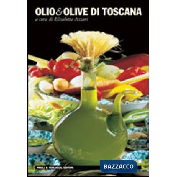 Olio & olive di Toscana