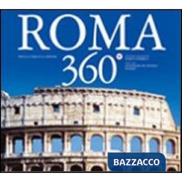Roma 360°. Ediz. italiana e inglese