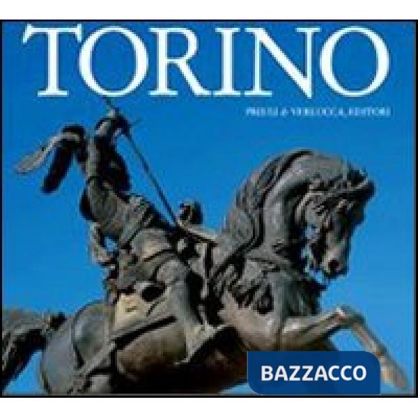 Torino. Ediz. italiana e inglese
