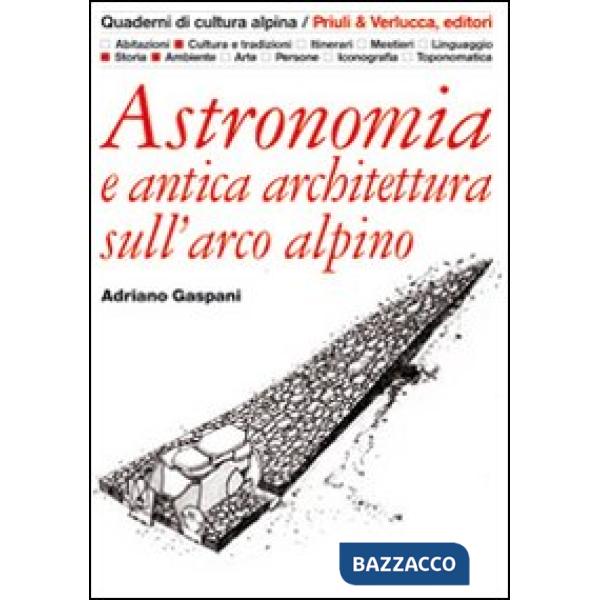 Astronomia e antica architettura sull'arco alpino