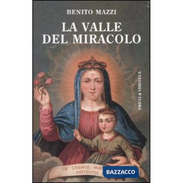Valle del miracolo (La)