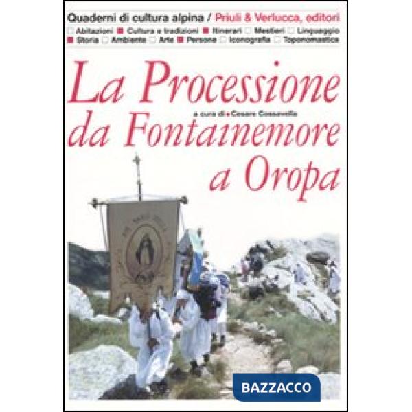 Processione da Fontainemore a Oropa (La)