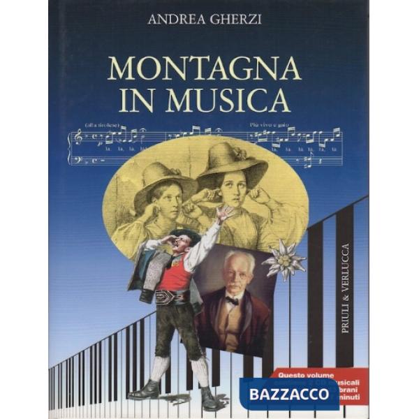 Montagna in musica. Con 2 CD Audio