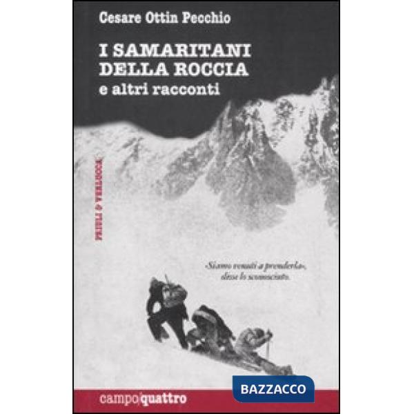 Samaritani della roccia e altri racconti (I)