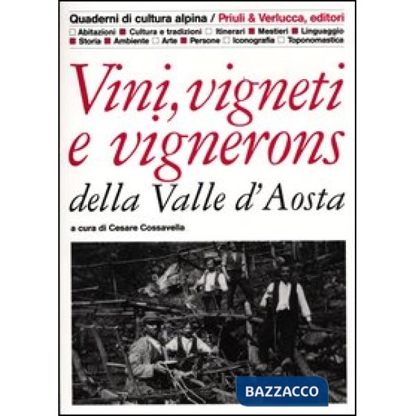 Vini, vigneti e vignerons della Valle D'Aosta