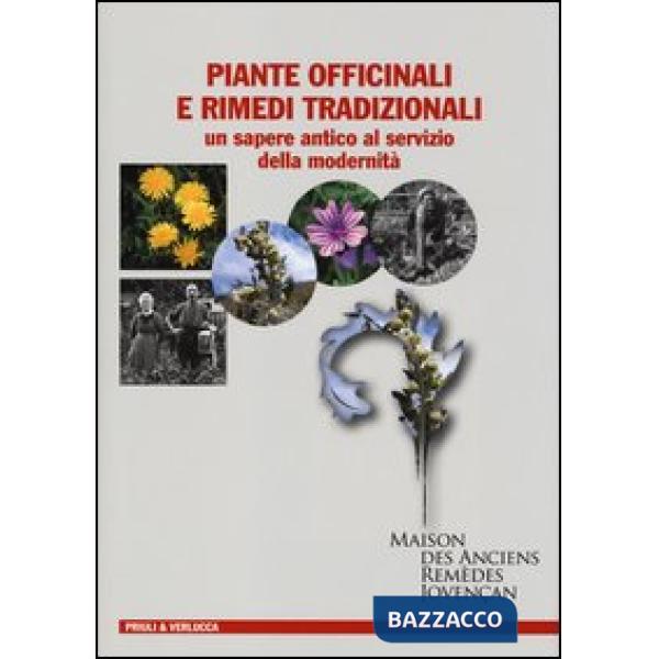 Piante officinali e rimedi tradizionali. Un sapere antico al servizio della mode