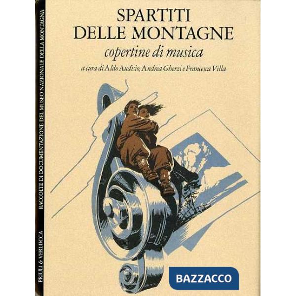 Spartiti delle montagne. Copertine di musica. Ediz. italiano e inglese