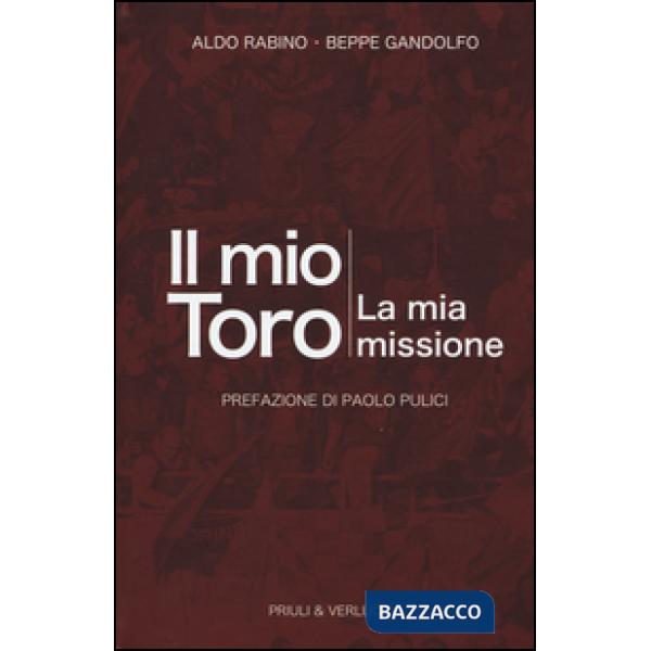 Mio toro. La mia missione (Il)