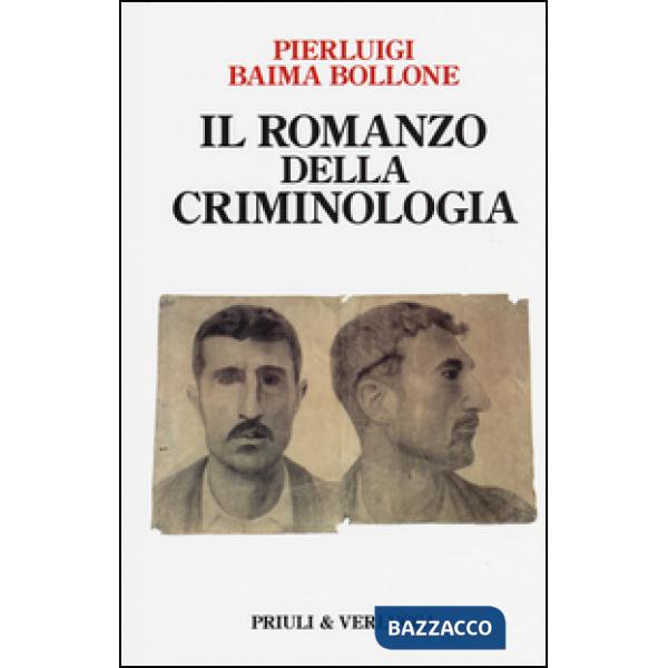 Romanzo della criminologia (Il)