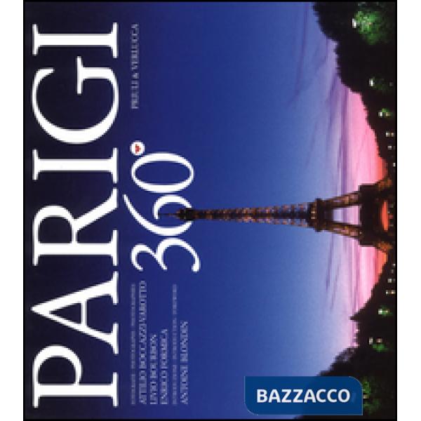 Parigi 360°. Ediz. italiana e inglese
