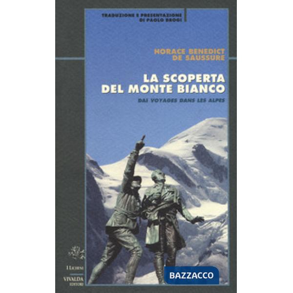 Scoperta del Monte Bianco (La)