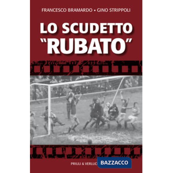 Scudetto «rubato» (Lo)