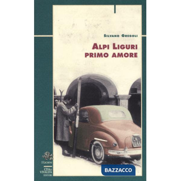 Alpi liguri primo amore