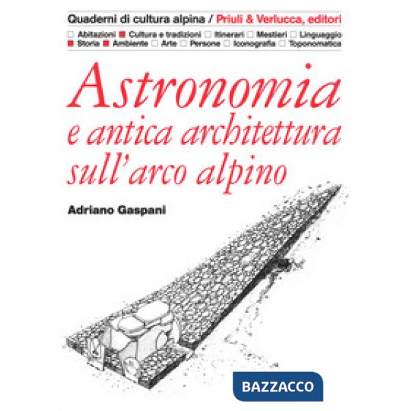 Astronomia e antica architettura sull'arco alpino