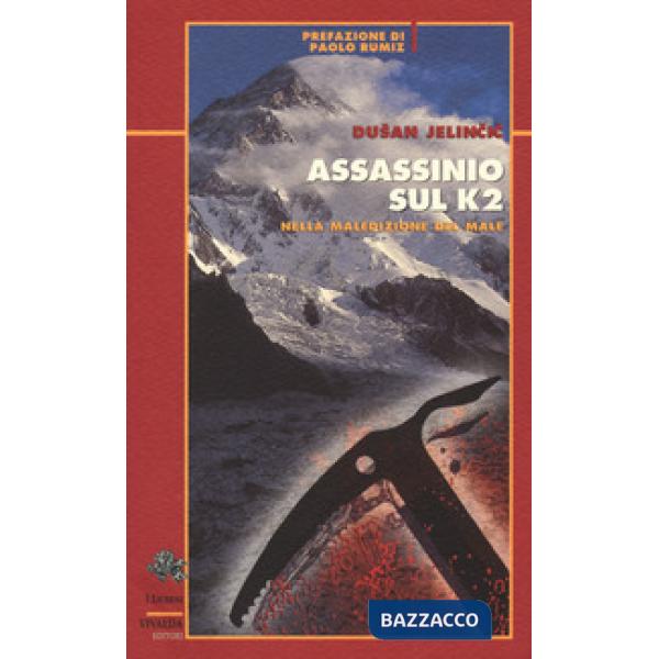 Assassinio sul K2. Nella maledizione del male