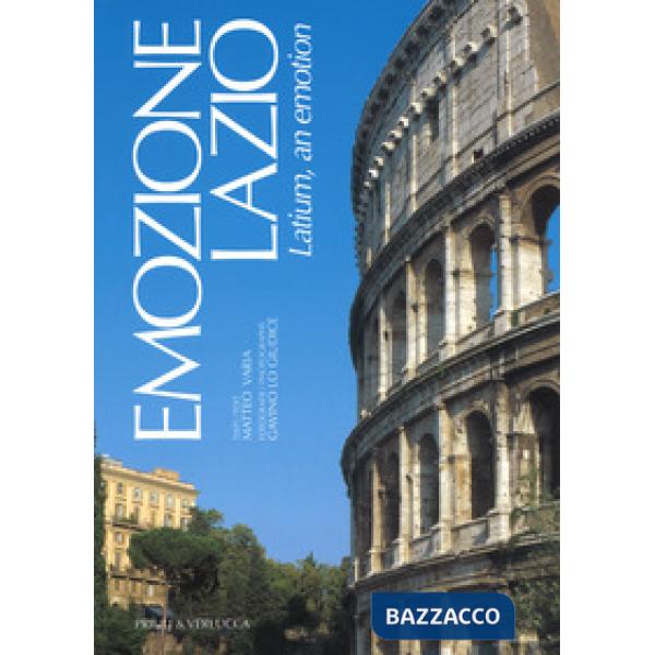 Emozione Lazio. Ediz. italiana e inglese