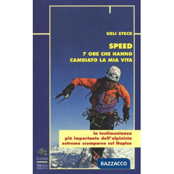 Speed. 7 ore che hanno cambiato la mia vita